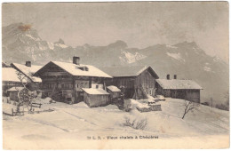 Suisse - Vaud - Ollon - Chésières - Vieux Chalets à Chésières - Carte Postale Pour Colombes (France) - 4 Novembre 1911 - Ollon