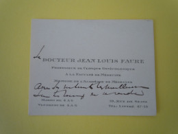 2 CDV Autographes Jean Louis FAURE (1863-1944) CHIRURGIEN GYNECOLOGUE - Académie De Médecine - Uitvinders En Wetenschappers