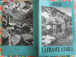 La France à Table N° 151. 1971. Lozère. Mende Langogne Tarn Aven Armand Dargilan Chirac Chanac Bagnols. Gastronomie - Turismo Y Regiones
