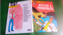 RIC HOCHET   " Mystère à PORQUEROLLES  "  T2   1983  LOMBARD   Comme Neuve - Ric Hochet