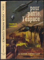 LE RAYON FANTASTIQUE N° 104 " POUR PATRIE L'ESPACE  " DE 1962 - Le Rayon Fantastique