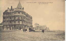 CARTES POSTALES    BELGIQUE    COXYDE ST. MER   L'HÔTEL TERLINCK  ET LA DIGUE  1911. - Koksijde