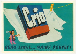 CPM - (Lessive) CRIO, Beau Linge... Mains Douces - Reproduction D'affiche Ancienne De Roland Forgues 1956 - Ed. Nugeron - Advertising