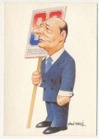 CPM - Jacques CHIRAC - Satirique Par Illustrateur Fealdi - Elections Présidentielle 1988 - Satirical