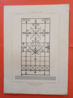 LES METAUX OUVRES 1889 LITHO FER FONTE CUIVRE ZINC " Porte De Chapelle Funéraire Mr Roy Architecte à Paris " 1 PLANCHE - Architecture