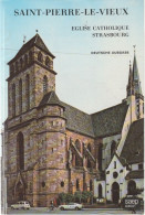 Livre - En Allemand - Saint Pierre Le Vieux église Catholique Strasbourg - Deutsche Ausgabe - France
