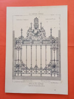 LES METAUX OUVRES 1889 LITHO FER FONTE CUIVRE ZINC " Grille De Cloture Exposition Universelle De Paris " 1 PLANCHE - Architecture