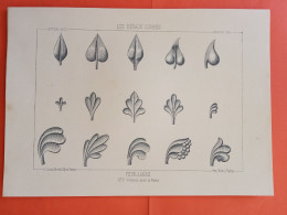 LES METAUX OUVRES 1889 LITHO FER FONTE CUIVRE ZINC " Feuillages Mr P Verneuil Serrurier A Paris " 1 PLANCHE - Architecture