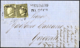 Cover 1859, Lettera Completa Del Testo Del 31.12.1859 Da Messina A Girgenti Affrancata Con Due Esemplari Dell' 1 Grano V - Sicily