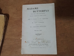 96 //  Madame BUTTERFLY / DRAME LYRIQUE EN TROIS ACTES - Auteurs Français