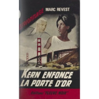 MARC REVEST - Kern Enfonce La Porte D'or - Fleuve Noir