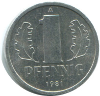 1 PFENNIG 1981 A DDR EAST ALLEMAGNE Pièce GERMANY #AE057.F - 1 Pfennig