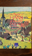 HANSI A TRAVERS L'ALSACE - Alsace