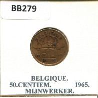 50 CENTIMES 1965 FRENCH Text BELGIQUE BELGIUM Pièce #BB279.F - 50 Cents