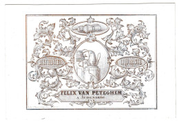 Belgique, "Carte Porcelaine" Porseleinkaart, Felix Van Peteghem, Distillateur Liquoriste, Audenaerde, 130x89mm - Porzellan