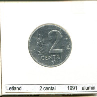 2 CENTAI 1991 LITHUANIA Coin #AS696.U - Lituania