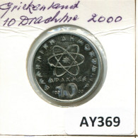 10 DRACHMES 2000 GREECE Coin #AY369.U - Grèce