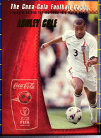 COCACOLA FIFA 2002 WOLRD CUP FOOTBALL CARDS - ASHLEY COLE, ALMOST PERFECT CONDITION. ORIGINAL - Andere & Zonder Classificatie