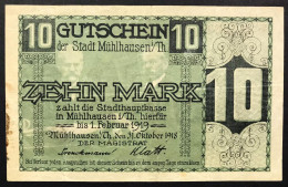 GERMANIA ALEMANIA GERMANY 10 Mark  1918 Muhlhausen LOTTO 4539 - Amministrazione Del Debito