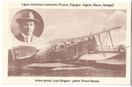 LIGNES AÉRIENNES LATÉCOERE  - AVION POSTAL, TYPE BREGUET - Pilote : Victor HAMM - Aviateurs