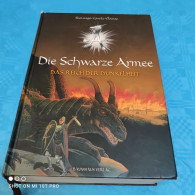 Santiago Garcia Clairac - Die Schwarze Armee - Das Reich Der Dunkelheit - Fantasía