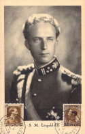 FAMILLES ROYALES - S.M. Léopold III - Carte Postale Ancienne - Royal Families