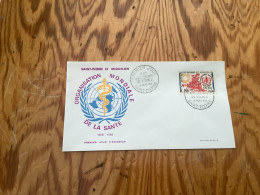 Enveloppe 1er Jour Saint-pierre Et Miquelon OMS 4 Mai 1968 - Usati