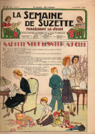 La Semaine De Suzette N°9 Nadette Veut Monter Au Ciel - Les Mésaventures De Bécassine - Patron D'un Capuchon Imperméable - La Semaine De Suzette