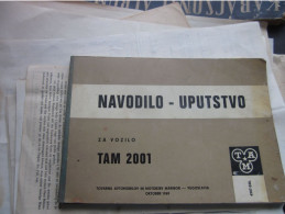 TAM 2001 Tvornica Avtomobilov In Motorjev Maribor Yugoslavia Navodilo Uputstvo Instructions For The Truck With Photos 12 - LKW
