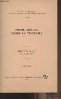 L'église Sainte-Geneviève De Paris Du Temps D'Abélard - Pierre Abélard, Pierre Le Vénérable, Abbaye De Cluny, 2 Au 9 Jui - Ile-de-France