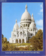 Sacré-coeur De Montmartre. - Collectif - 1997 - Ile-de-France