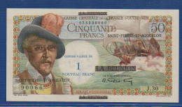 SAINT PIERRE & MIQUELON - P. 30b – 1 Nouveau Franc ND (1960) UNC, Serie J.30 90066 - Sonstige – Amerika