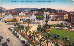 FRANCE - 06 - Nice - Place Masséna, Le Casino Et Les Jardins - Carte Postale Ancienne - Squares