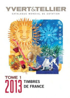Catalogue De Timbres-Poste - Tome 1, France - Yvert & Tellier - Frankrijk