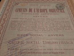 S.A. Des Ciments De L'Europe Orientale - Portland Artificiel - Action De Capital De 250 Frs - Anvers 12 Mai 1923. - Industry