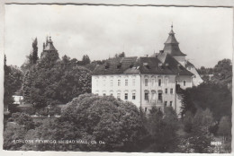 C7567) Schloss FEYREGG Bei BAD HALL - OÖ - Alt ! - Bad Hall