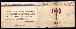 Col34 France Calendrier De 1943 Travail Famille Patrie Pétain - Petit Format : 1941-60