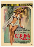 CPM - Reproduction D'affiche De Cinéma - DARLING Chérie (Julie Christie) - Publicité