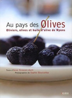Au Pays Des Olives Olives Et Huile D'olive De Nyons - Non Classificati