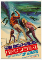CPM - Reproduction D'affiche De Cinéma - Le Hold-Up Du Siècle (Franck Sinatra - Virna Lisi) - Posters Op Kaarten
