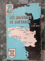 Les Monnaies De Bretagne Edt De Mey 1970 - Stempel