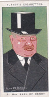 18 Earl Of Derby -   Straight Line Caricatures 1926 - Players Cigarette Card - Player's