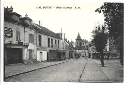 DUGNY - Place D'Armes - Dugny