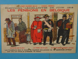 Elections Législatives De Juin 1912 Les Pensions En Belgique - Politieke Partijen & Verkiezingen