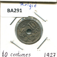 10 CENTIMES 1927 DUTCH Text BELGIUM Coin #BA291.U - 10 Centimes