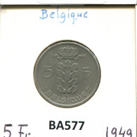 5 FRANCS 1949 FRENCH Text BÉLGICA BELGIUM Moneda #BA577.E - 5 Francs