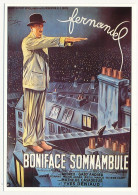 CPM - Reproduction D'affiche De Film - Boniface Somnambule (Fernandel) - Affiche De Fernand François - Affiches Sur Carte