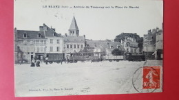 Le Blanc , Arrivée Du Tramway Sur La Place Du Marché - Le Blanc