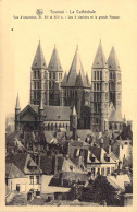 BELGIQUE - Tournai - La Cathédrale Notre Dame - Vue D'ensemble, XI, XII Et XIII Siècles - Carte Postale Ancienne - Doornik