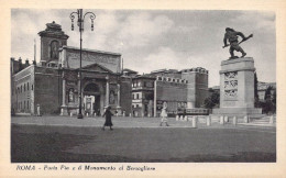 ITALIE - Roma - Porta Pia E Il Monumento Al Bersagliere - Carte Postale Ancienne - Autres Monuments, édifices